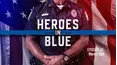Heroes in Blue