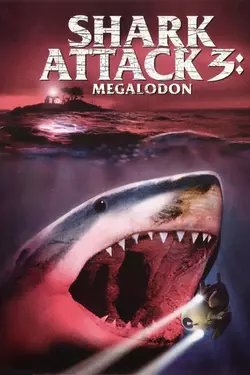 Shark Attack 3: Megalodon