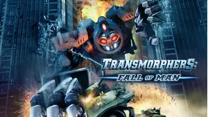 Transmorphers: Fall of Man