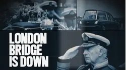 London Bridge is Down
