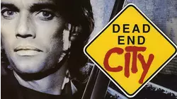Dead End City