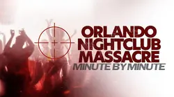 Orlando Nightclub Massacre: Minute By Minute