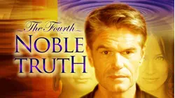 The Fourth Noble Truth