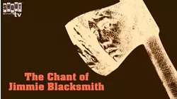 The Chant Of Jimmie Blacksmith