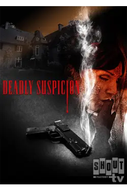 Deadly Suspicion