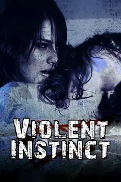 Violent Instinct