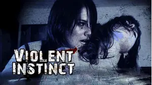 Violent Instinct