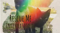 Rescue Me: International