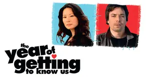 The Year of Getting to Know Us