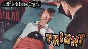 Fright (1956) A Film Noir Horror Original!
