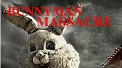 Bunnyman Massacre