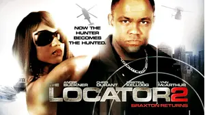 Locator 2: Braxton Returns