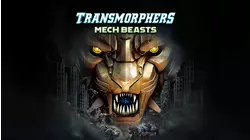 Transmorphers: Mech Beasts