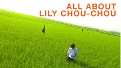 All About Lily Chou-Chou