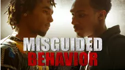 Misguided Behavior
