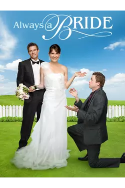 Always A Bride