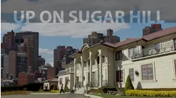 Up on Sugar Hill