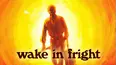 Wake in Fright