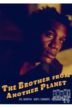 The Brother From Another Planet