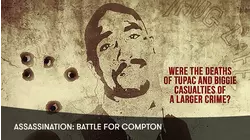 2 Pac - Assassination: Battle For Compton