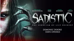 Sadistic: The Exorcism of Lily Deckert