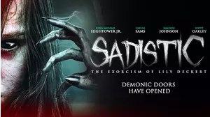 Sadistic: The Exorcism of Lily Deckert
