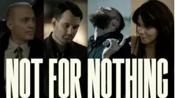 Not For Nothing