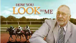 How You Look to Me