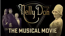 Nelly Don: The Musical Movie