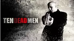 Ten Dead Men
