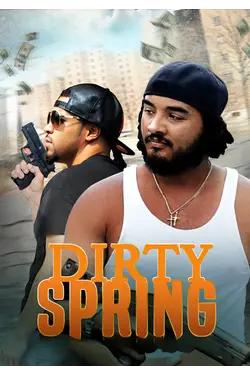 Dirty Spring