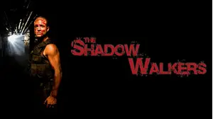 Shadow Walkers