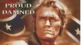 The Proud and the Damned