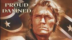 The Proud and the Damned