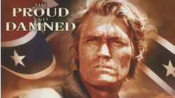 The Proud and the Damned