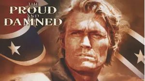 The Proud and the Damned