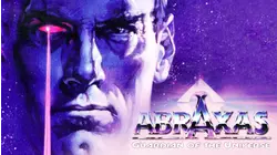 Abraxas: Guardian of the Universe