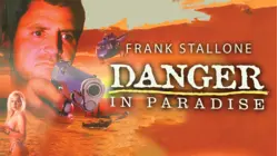 Danger in Paradise