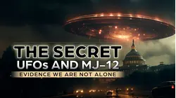 The Secret: UFOs and MJ-12 Evidence We Are Not Alone