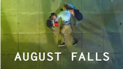 August Falls