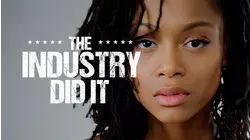 The Industry Did It