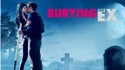 Burying the Ex