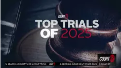 Court TV's Top Trials of 2025