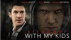 A Stranger with My Kids