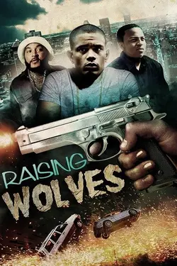 Raising Wolves