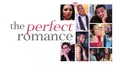 The Perfect Romance