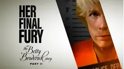 Betty Broderick: Her Final Fury (1992)