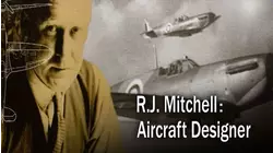 RJ Mitchell: Aircraft Designer