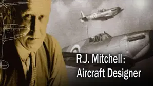 RJ Mitchell: Aircraft Designer