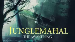 Junglemahal: The Awakening
